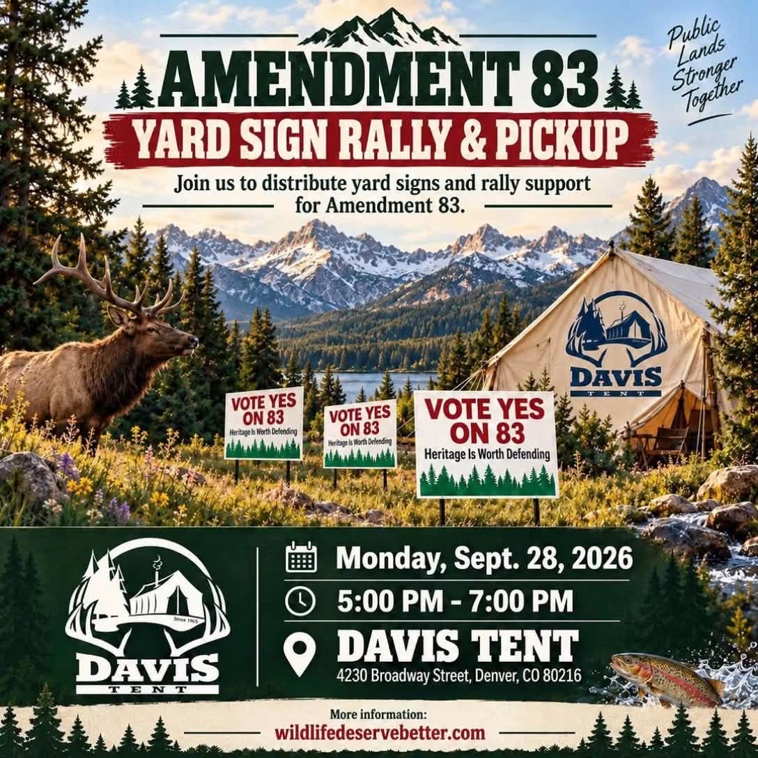 9/26/26: Chris Rourke, Consultant for Coloradans for Responsible Wildlife Management – Vote YES on Amendment 83 & Will Marquardt, Owner of Davis Tent
